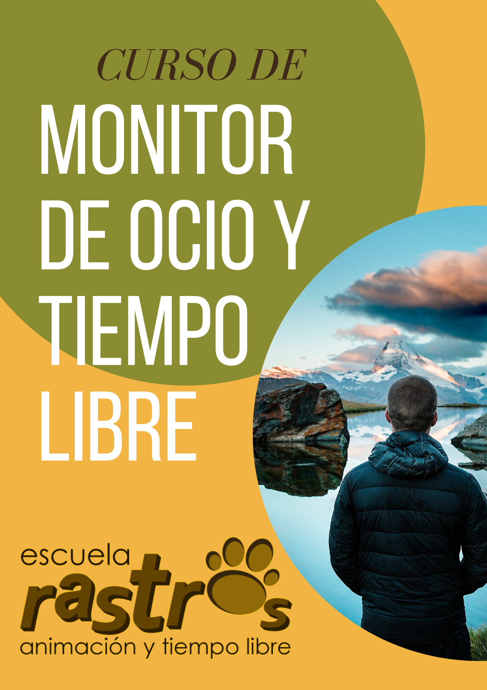 CURSO MONITOR DE OCIO Y TIEMPO LIBRE M1 Escuela Rastros